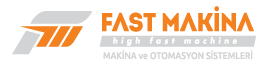 Fast Makina ve Otomasyon Sistemleri