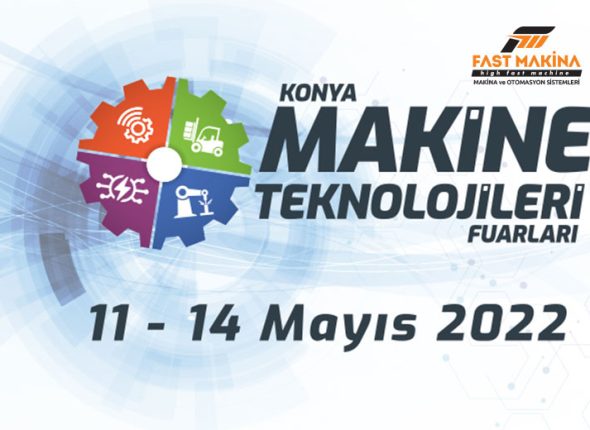 fast-makina-2022-konmak-fuarindayiz
